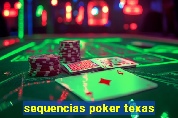 sequencias poker texas