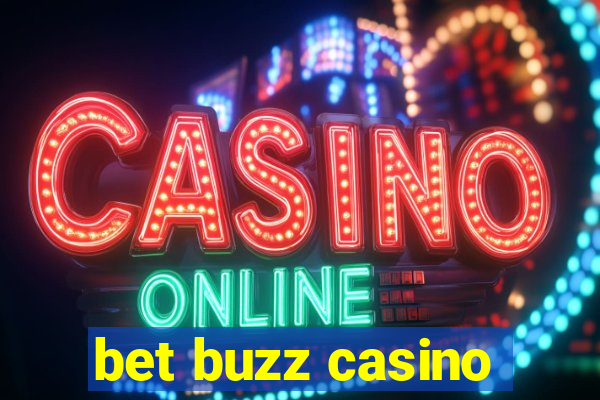 bet buzz casino