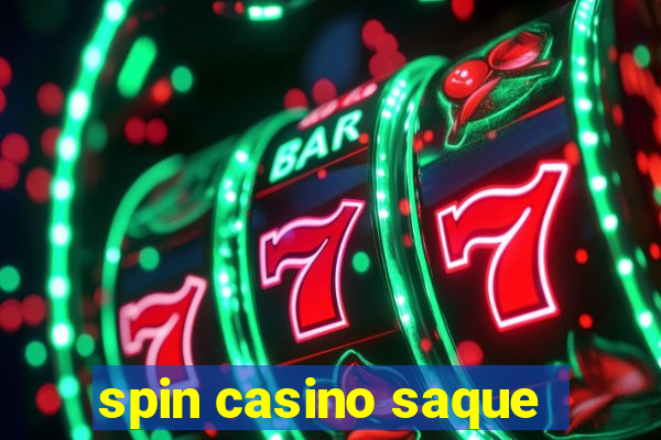 spin casino saque