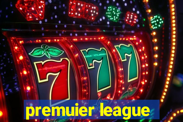 premuier league