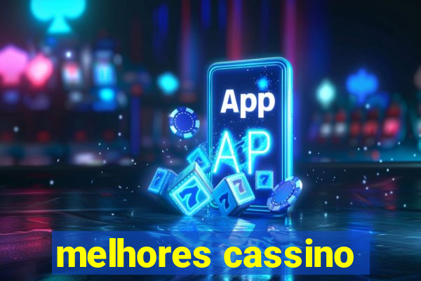 melhores cassino