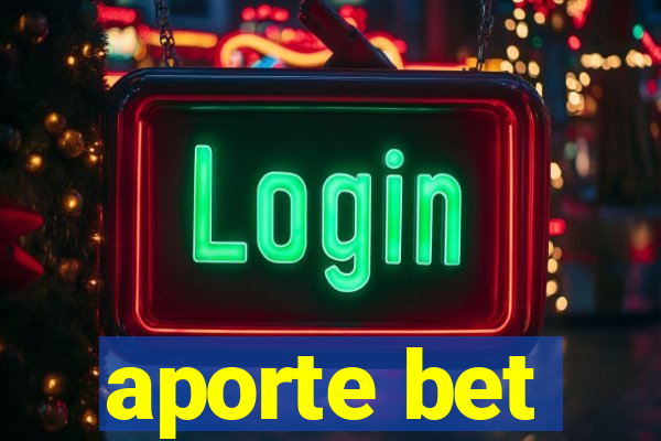 aporte bet