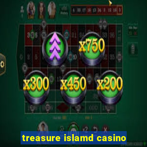 treasure islamd casino