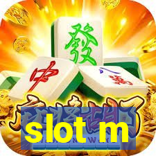 slot m