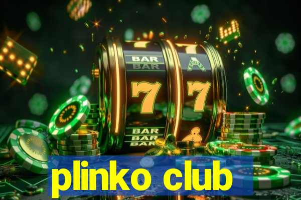 plinko club