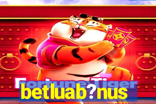 betluab?nus