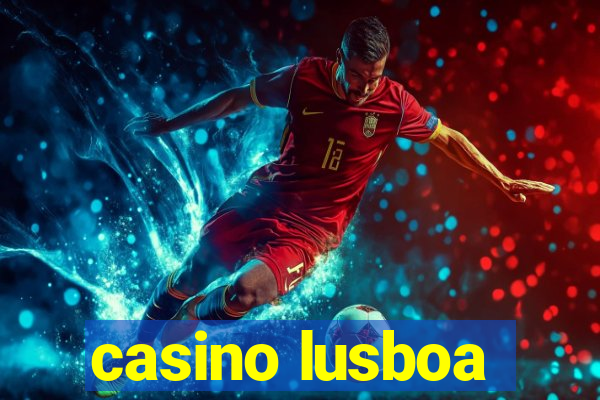 casino lusboa