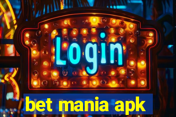 bet mania apk