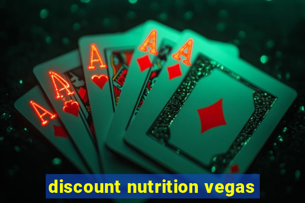 discount nutrition vegas