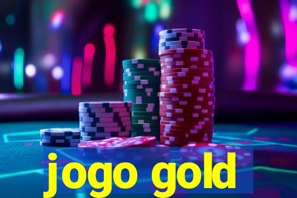 jogo gold