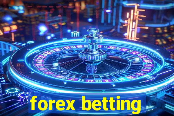 forex betting