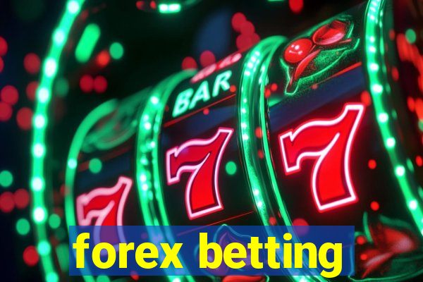 forex betting