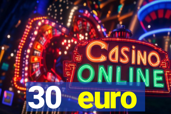 30 euro startguthaben casino