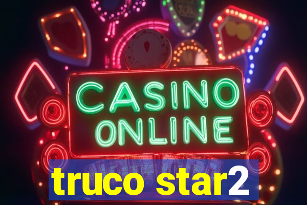 truco star2