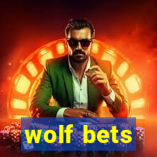 wolf bets