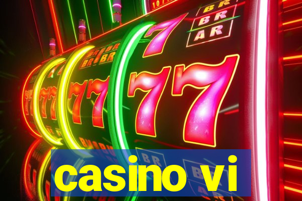 casino vi