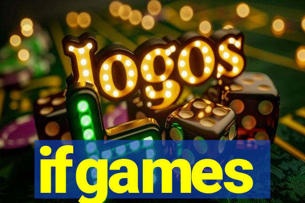 ifgames