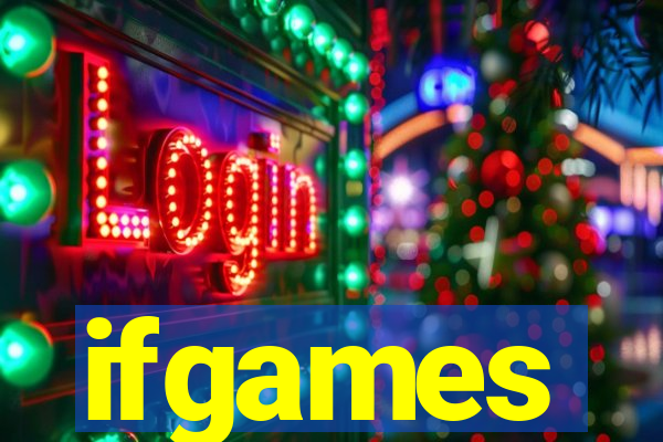 ifgames