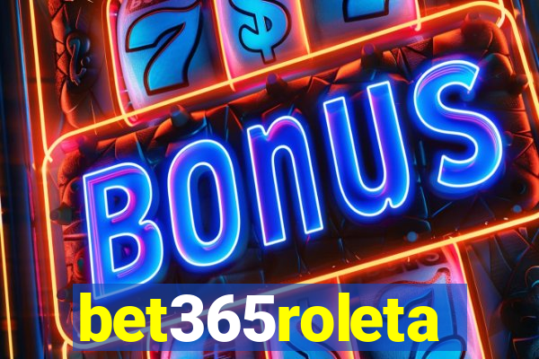 bet365roleta