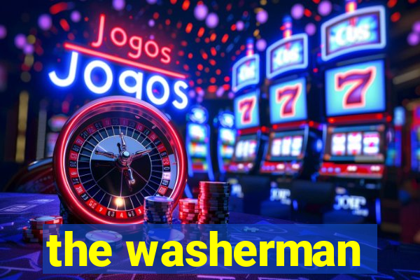 the washerman