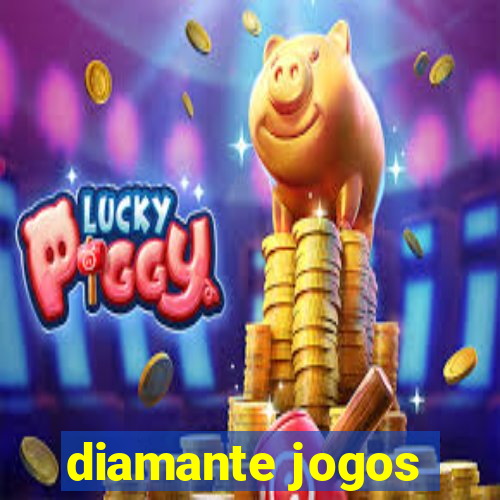 diamante jogos