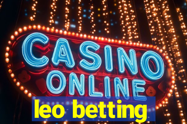 leo betting