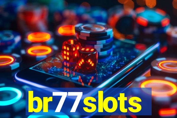 br77slots