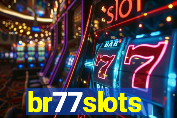 br77slots