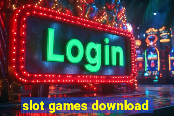 slot games download