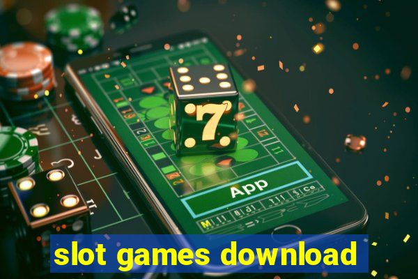 slot games download