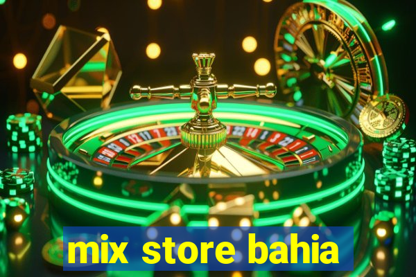 mix store bahia