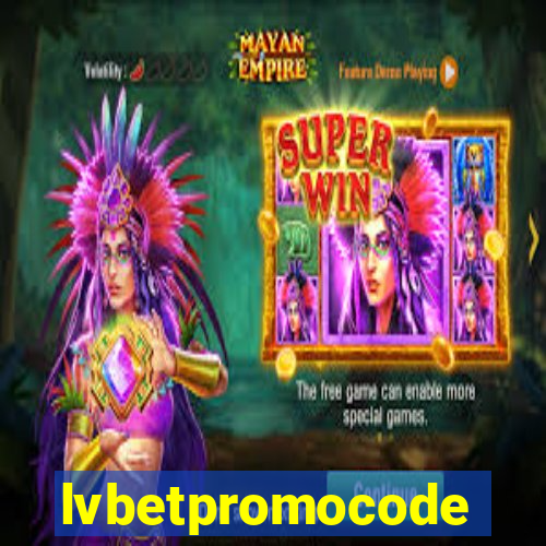 lvbetpromocode