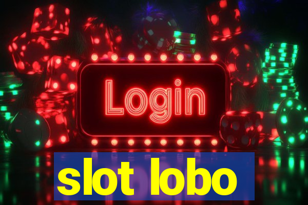 slot lobo