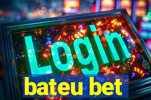 bateu bet